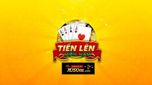 Giới thiệu game tiến lên miền nam Xoso66